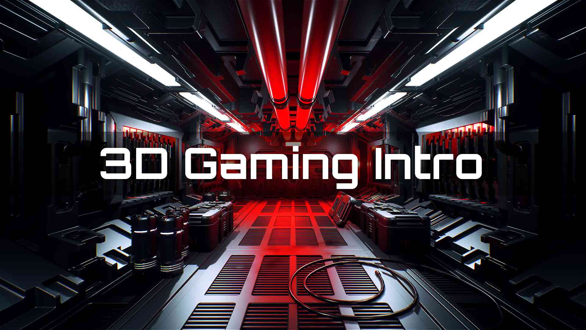 3D Gaming Intro