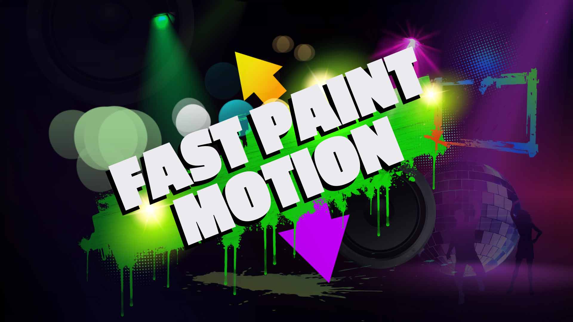 Fast Paint Motion