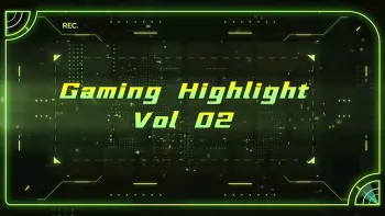 Gaming Highlight Vol 02
